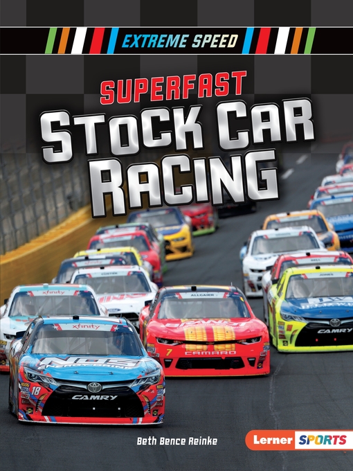 Title details for Superfast Stock Car Racing by Beth Bence Reinke - Available